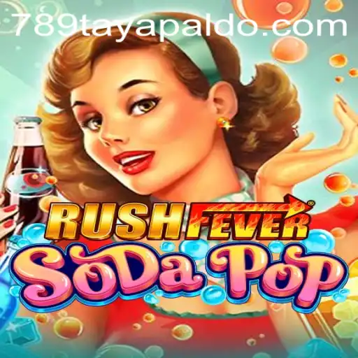 RushFeverSodaPop: A Thrilling New Addition to the Gaming World